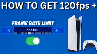 How to Enable 120 FPS Super-smooth Gameplay in Fortnite - PS5