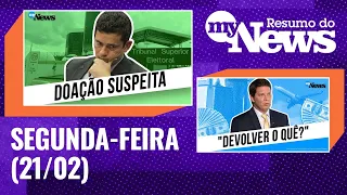 Putin reconhece separatistas e tensão aumenta | Moro denunciado  - Resumo do MyNews (21/02)