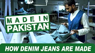 How Denim Jeans are made | Complete Making Process | Made in Pakistan