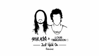 Steve Aoki & Louis Tomlinson - Just Hold On (Two Friends Remix)