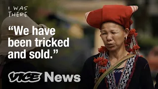 I Was Trafficked from Vietnam To Marry a Chinese Man