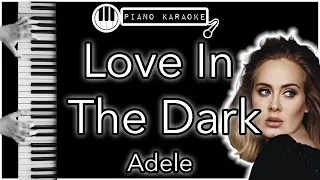 Love In The Dark - Adele - Piano Karaoke Instrumental