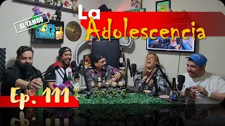 La Adolescencia - El Tambo podcast