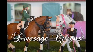 Dressage Queens ~ Part 1 |Schleich Horse Series|