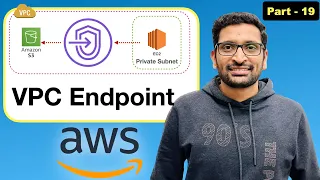Master AWS VPC Endpoint | Step by Step Tutorial | Part-19