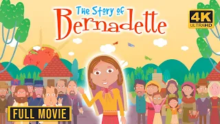 Story of Bernadette | Full Movie | Miracles of Mary | 4K