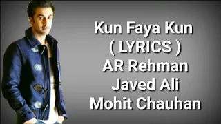 Kun Faya Kun ( LYRICS ) | Rockstar | Ranbir Kapoor | AR Rehman,Javed Ali,Mohit Chauhan | Deep Lyrics