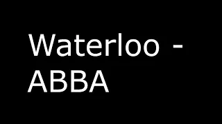 "Waterloo" by ABBA (Cover by The Loveydoves)