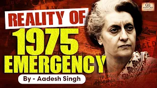 Emergency 1975: How Indira Gandhi Suspended Democracy in India | UPSC | GS History By Aadesh Singh