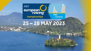 [Live] 2023 European Rowing Championships in Bled, Slovenia Live Stream