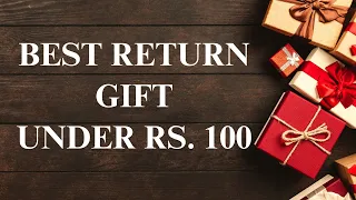 🌺Return Gift Under Rs.100 🌺 I Gift Ideas  I Gift Ideas for any Occasions