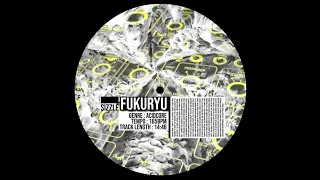 Sizzle - FUKURYU (AcidCore) | SON DE TEUF | TEKNO