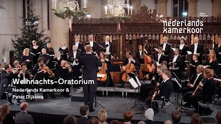 Nederlands Kamerkoor - Weihnachts-Oratorium