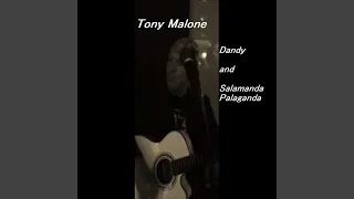 Dandy and Salamanda Palaganda (feat. Aileen Malone)