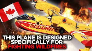 Canada's $30 Million Super Scooper Plane To Fight Wildfires