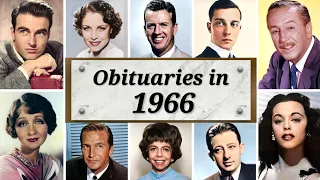 Obituary in 1966: Famous Faces We Lost in 1966
