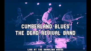 Cumberland Blues - The Dead Revival Band, DEAD COVERS PROJECT 2022