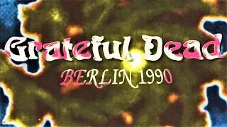Grateful Dead 10-20-90 (Berlin) International Congress Centrum, Germany Complete Show (Audio Only)
