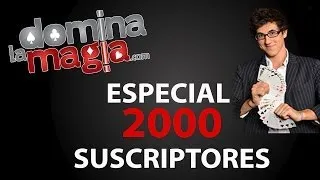 Especial 2k Subs- Domina la Magia - Montaje Estudio