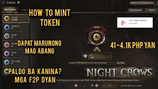 NIGHT CROWS How to mint token using play wallet at info regarding sa token