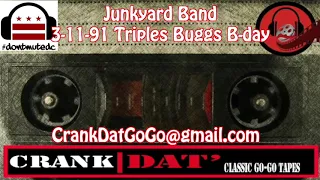 Junkyard Band 3-11-91 Buggs B-day