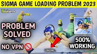 Sigma Game Loading Problem 2023 || Sigma Game Open Problem || Sigma Game Download Failed Retry