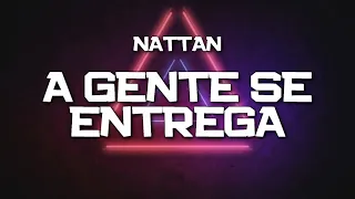 PLAYBACK - A GENTE SE ENTREGA - VERSÃO NATTAN  (KARAOKÊ)