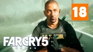 Far Cry 5 —  Прохождение |  Часть 18 — Блаженство в неведении