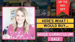 WHAT I WOULD BUY | HUGE Curriculum Sale! Up to 44% off Generations Homeschool Curriculum