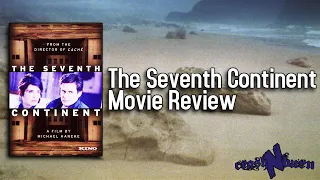 The Seventh Continent Is One Of The Heaviest Films Ever Made