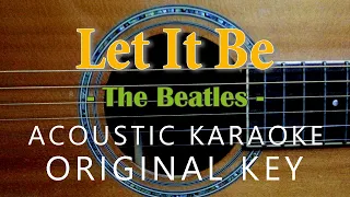 Let It Be - Beatles [Acoustic Karaoke]