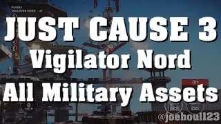 Just Cause 3 - Vigilator Nord - All Military Assets