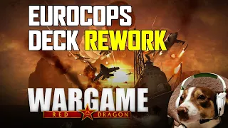 Eurocorps Deck Rework (2014-2021) - Wargame Red Dragon Deck Building
