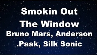 Karaoke♬ Smokin Out The Window - Bruno Mars, Anderson .Paak, Silk Sonic 【No Guide Melody】