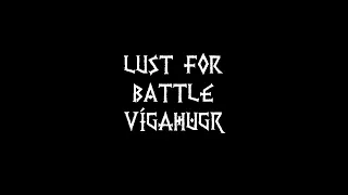 Lust for Battle - Vígahugr (Skaldic Version) · Einar Selvik Lyrics