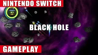 Black Hole Nintendo Switch Gameplay