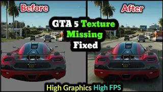 GTA 5 Low End PC Texture Miss while driving fix and lag fix settings High Graphics