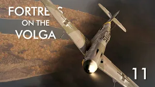 IL-2 Great Battles - Fortress on the Volga Campaign - Episode 11