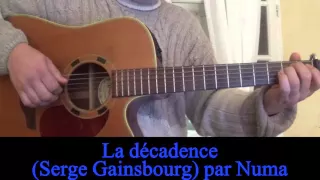 La décadance (Serge Gainsbourg Jane Birkin) cover / reprise à la guitare 1969