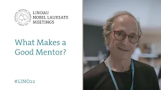 Nobel Laureate Michael Levitt: What Makes a Good Mentor?