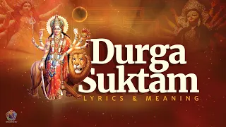 Full Durga Suktam with Lyrics | दुर्गा सूक्तम | Durga Suktam Vedic Chanting