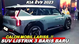 CALON LARIS! SUV Listrik 3 Baris GAGAH & CANGGIH..! KIA EV9 2023 "SAINGI" Hyundai Palisade