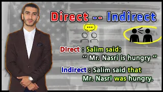 Direct / Indirect Speech - أهم درس في الإنجليزية مع الأستاذ ناصري
