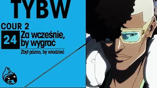 NOWE SCENY / WALKA Z DYWIZJĄ ZERO- Bleach TYBW 24 - ZA WCZEŚNIE, BY WYGRAĆ, ZBYT PÓŹNO, BY WIEDZIEĆ