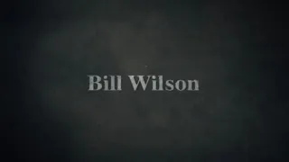 Documentário sobre Bill W., cofundador de Alcoólicos Anônimos (legendado). - 2012