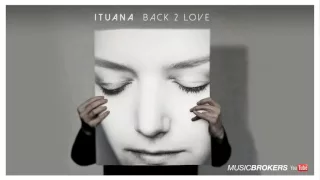 Wichita Lineman (Glen Campbell´s song) - Ituana - Back 2 Love - The New Album 2016
