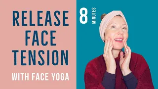 Face Tension Release  with Face Yoga massage and muscle relaxation