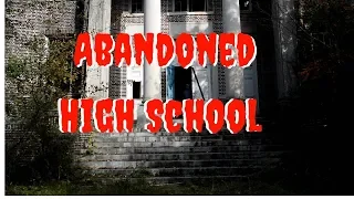Abandoned Schools Out Forever