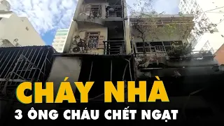 Cháy nhà trong đêm ở Nha Trang, 3 ông cháu chết ngạt