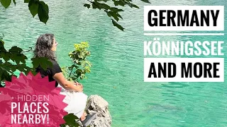 Königssee Germany & Hidden Places nearby | 2022